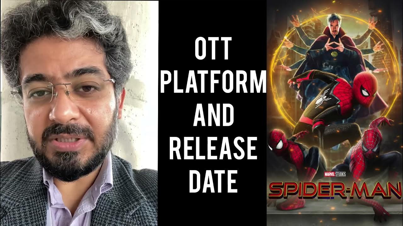Spider Man No Way Home Hindi Dubbing Spider man no way home hindi dubbed ott release date and ott platform