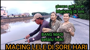 MANCING LELE DI SORE HARI ‼️DI TANGGUL TELUK INTAN JAKARTA