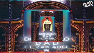 Don Diablo - Bad (ft. Zak Abel) [Extended Mix] Resimi