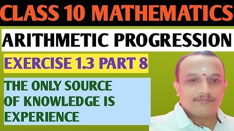 CLASS 10 MATHEMATICS ARITHMETIC PROGRESSION EXERCISE 1.3 PART 8