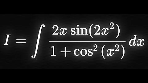 Integration of 2x sin(2x²) / (1 + cos²(x²)) | Step-by-Step Solution