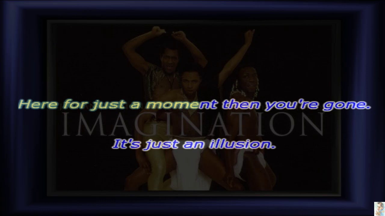 Just an illusion (Imagination) KARAOKE