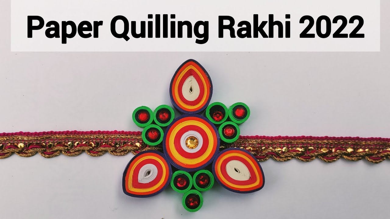 How to make Beautiful Quilling Rakhi at home - latest Rakhi Design ...