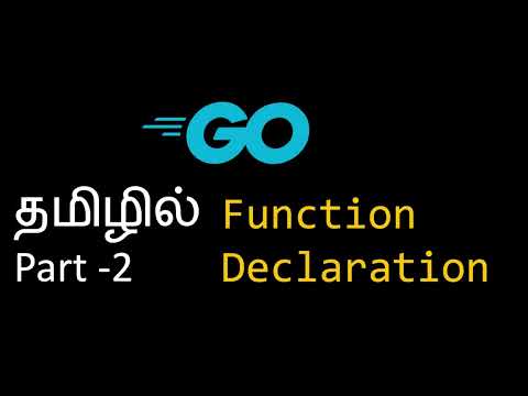 Golang function in tamil | Go lang | for beginners| learn go #golangtutorial #coding #interview