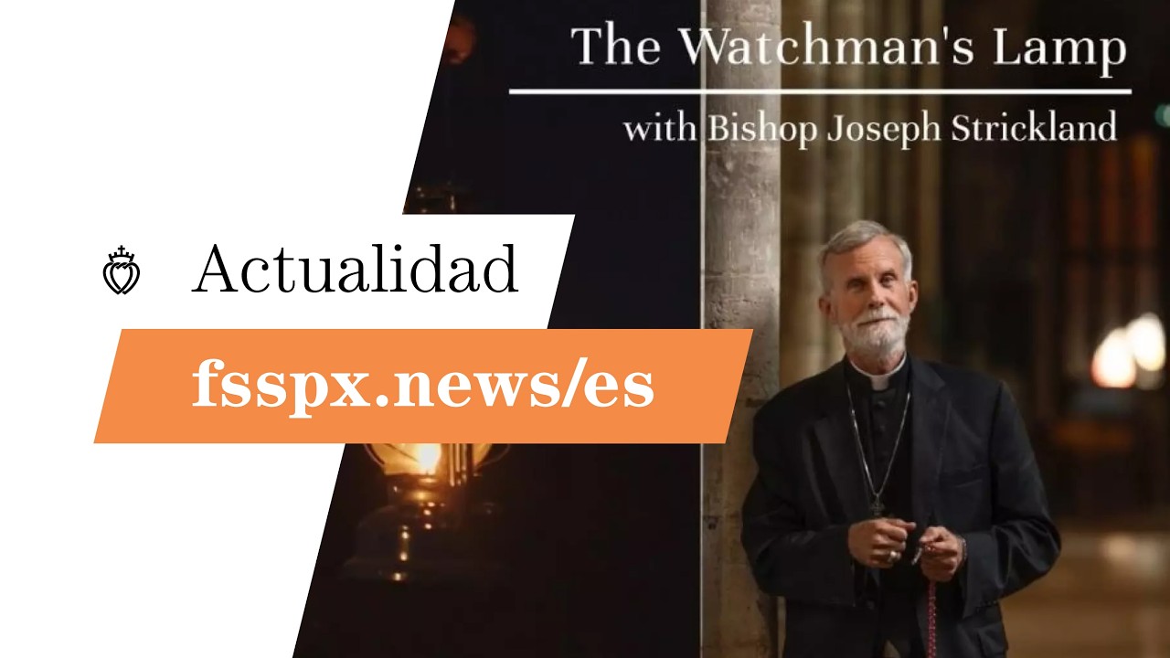 Actualidad. Una carta de Monseñor Strickland