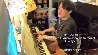 La Vie Antérieure Accompaniment C Major Low Voice Duparc Ltcl Felix Suen