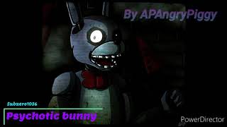 Psychotic Bunny By Apangrypiggy Fnaf Song Nightcore