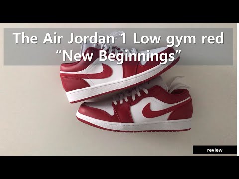 나이키 에어조던 1 로우 짐레드 - The Air Jordan 1 Low GYM RED “New Beginnings” ナイキ エアジョーダン 1 ロー ジム レッド 553558-611