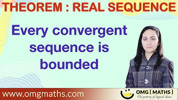 Every convergent sequence is bounded | Proof | Real analysis | sequence and series | Real sequence