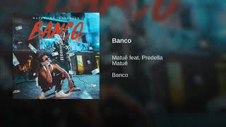 Matu?? - Banco