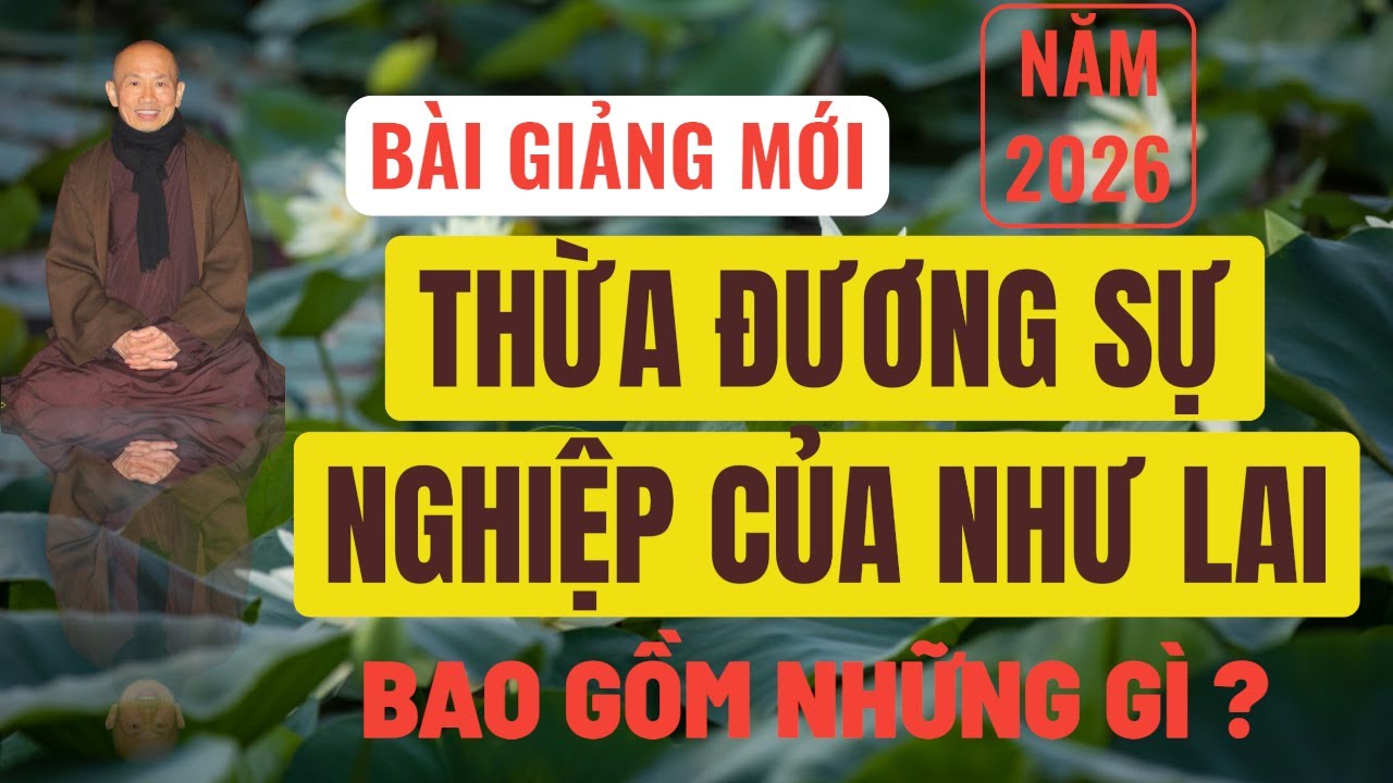 THỪA ĐƯƠNG SỰ NGHIỆP NHƯ LAI | HT Thích Phức Tịnh giảng