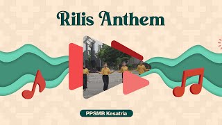 [ANTHEM PPSMB KESATRIA 2023]