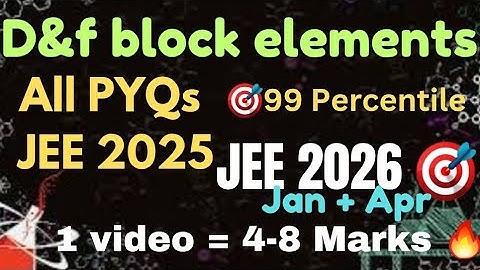 Most repeated ⚠️JEE 2025 D and f block elements PYQs #jee #jee2024 #chemistry #jee2026