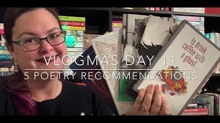5 Poetry Recommendations | Amanda Lovelace, Cyrus Parker, Nikita Gill, Morgan Parker: Vlogmas Day 11