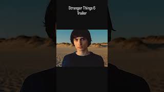stranger things season 6  official fan made trailer  Netflix #bestfriends #byler #eleven #emotional
