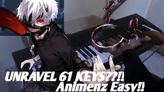 Unravel Piano Cover in 61 keys (Neil Dragneel)