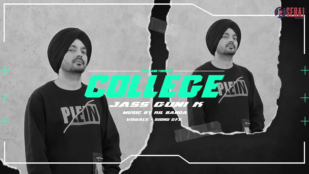 College – Jass Guni K | Kil Banda | New Punjabi Song 2023 | Sehaj Records