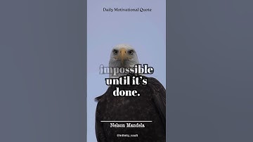 💪 Seems Impossible... Until It’s Done ✅ | Nelson Mandela Quote #shorts