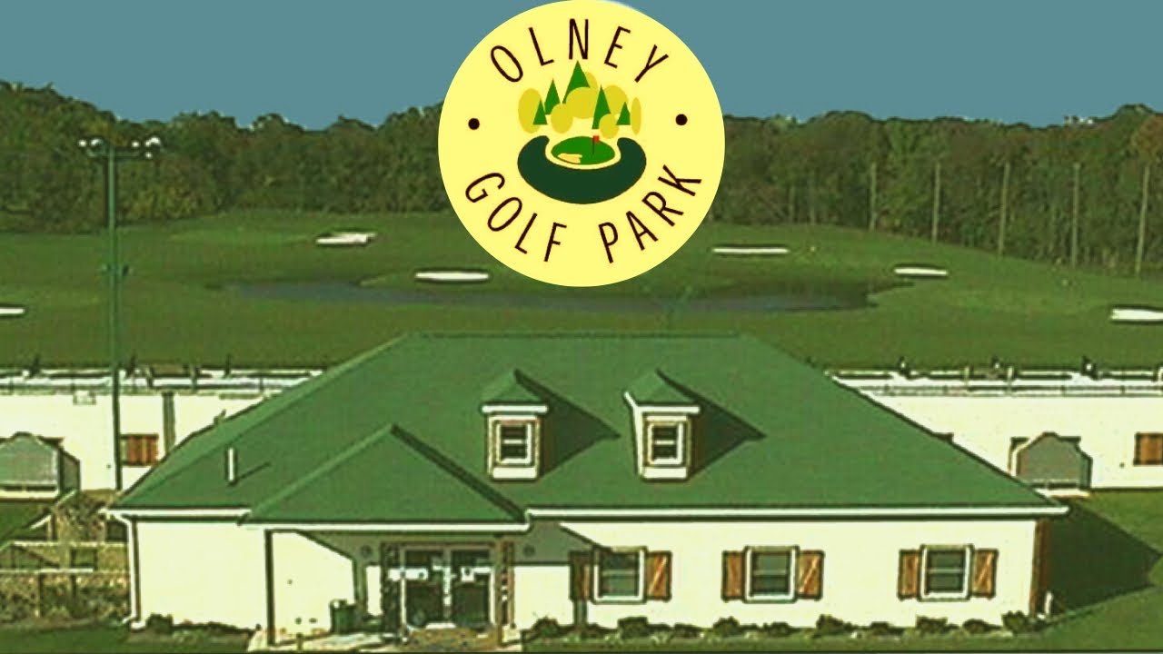 Olney Golf Park Golf Driving Range Olney, Maryland 