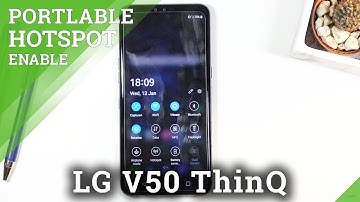 How to Create Portable Hotspot in LG V50 ThinQ – Wi-Fi Access Point