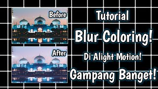 Tutorial Blur Coloring Di Alight Motion | Mudah dan Gampang Banget! screenshot 4
