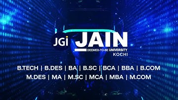 JAIN Deemed-to-be University, Kochi |UG/PG Programs |Future is Here