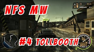 Need For Speed: Most Wanted HQ - Blacklist 4 - Tollboth