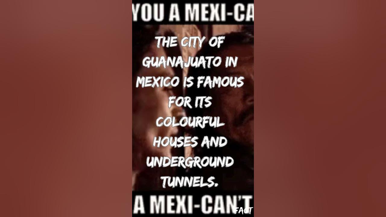 Lots Of Facts About Mexico