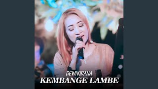 Kembange Lambe (Live)