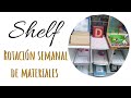 Shelf de la semana | Rotación de materiales | Preescolar