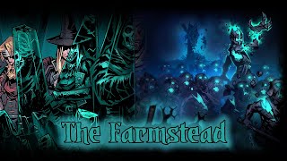 Darkest Dungeon Lore: The Farmstead