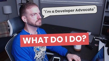 What is a Developer Advocate - Here
