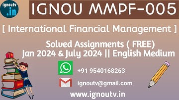 IGNOU MMPF-005 Solved Assignment Jan 2024 & July 2024 [FREE] || IGNOU MBA || IGNOU TV || IGNOU ||