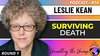 Surviving Death with Leslie Kean: Evidence for an Afterlife (NDEs, Reincarnation, Mediumship & more) screenshot 5