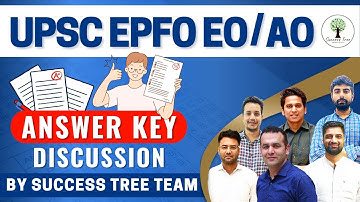 UPSC EPFO EO/AO 2023 | Answer Key Discussion | Success Tree