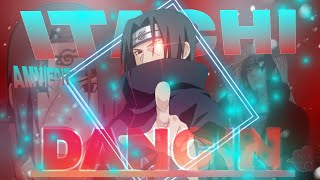 Itachi Uchiha - Dancin,Aaron Smith - Naruto Editamv