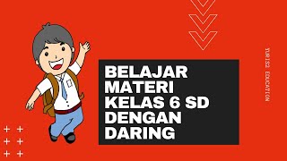 ... secara daring lebih mudah dipelajari siswa #belajar #kelas 6 sd
dari rumah (bdr)