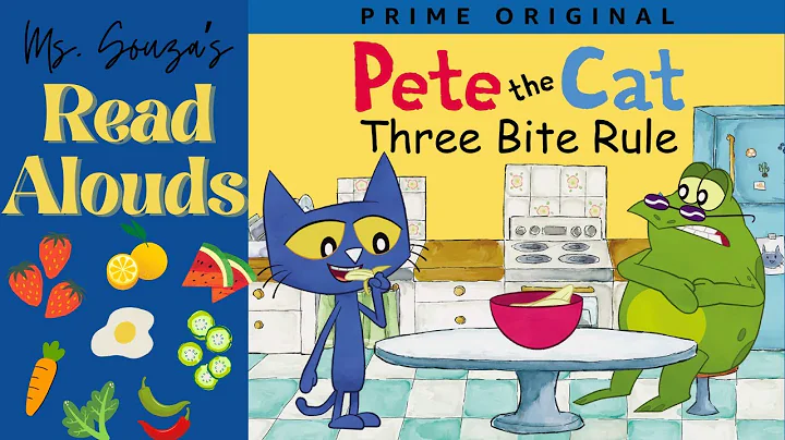 Pete the Cat: Three Bite Rule | Read Aloud for Kids