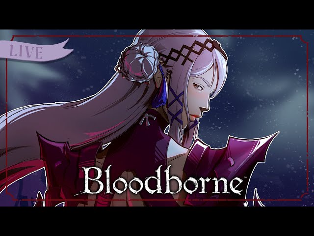 【Bloodborne】still fevering, just short strim n farming pien【NIJISANJI EN | Victoria Brightshield】のサムネイル