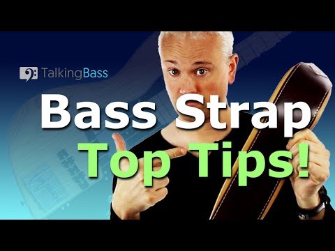 3-top-tips-for-buying-and-setting-up-a-bass-strap!