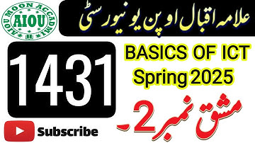 AIOU Code 1431 Solved Assignment 2 Spring 2025 | Basics of ICT | BA BCOM AD | Aiou Moon Accadmi
