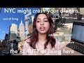 What to expect when moving to nyc to follow your dreams its not as glamorous as you think
