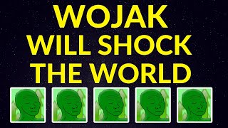 Wojak Will Shock the World…Here’s Why! | WOJAK Meme Coin Price Prediction