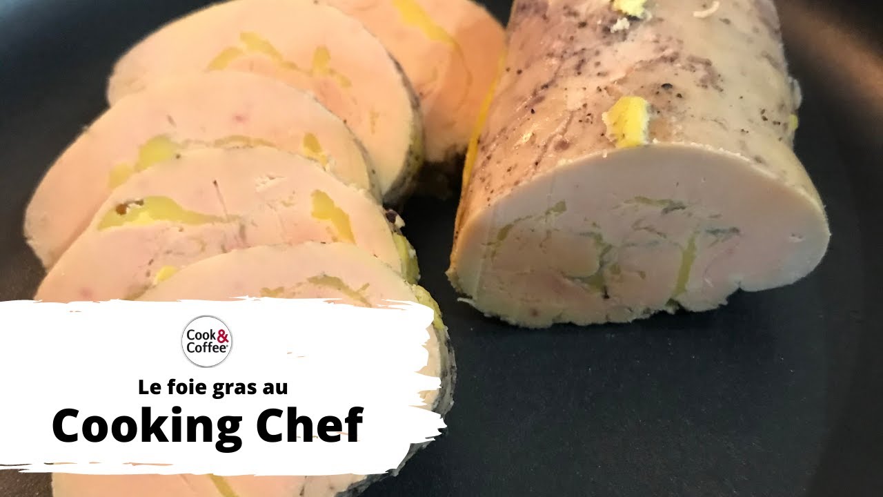 Le foie gras cuit au Cooking Chef