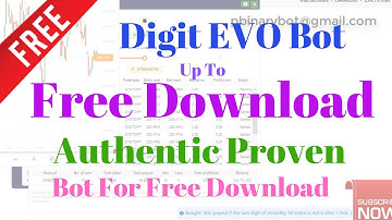 Free Binary.com Bot - Digit Evo Binary Bot | Authentic Proven Bot For Free Download