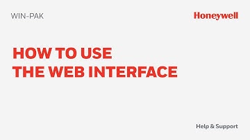 How to Use the WIN-PAK Web Interface - Honeywell Support
