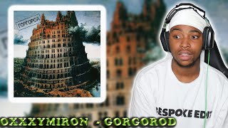 картинка: FIRST TIME REACTING TO OXXXYMIRON Горгород || I TRIED