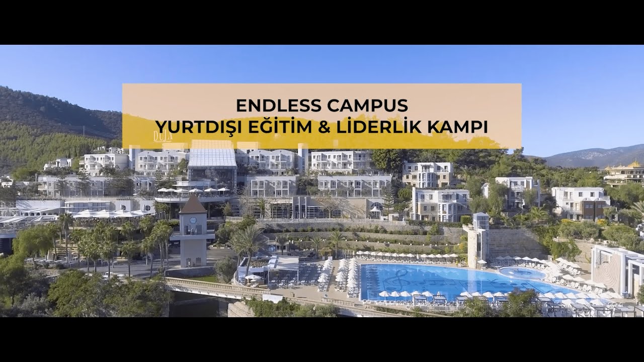 Endless Campus Yurtdışı Eğitim ve Liderlik Kampı Seni Bekliyor! | 10-13 ...