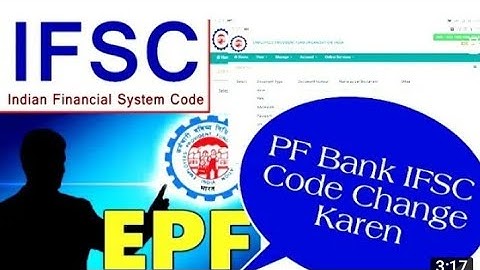 How to change bank IFSC code in pf UAN account online, UAN account me bank IFSC code kaise badale PF