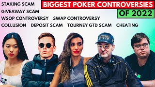 9 SHOCKING POKER SCAMS AND CONTROVERSIES OF 2022
